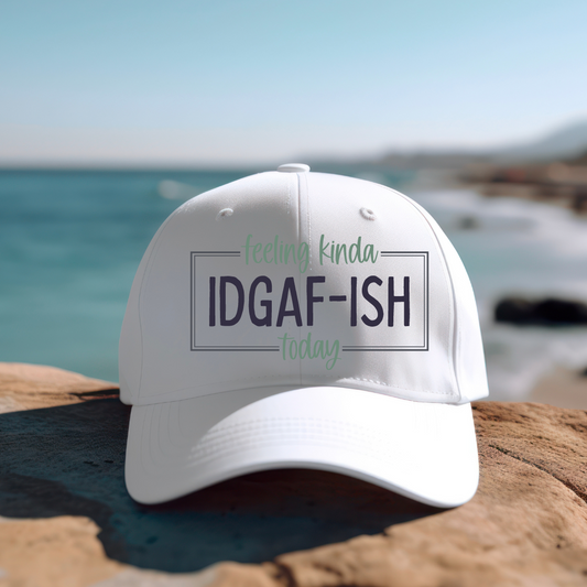 IDGAF-ISH HAT