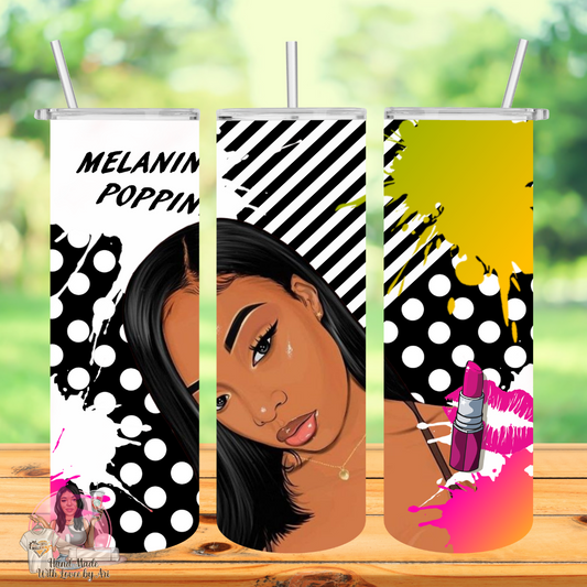 MELANIN POPPIN TUMBLER